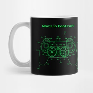 Who's in control? Mug